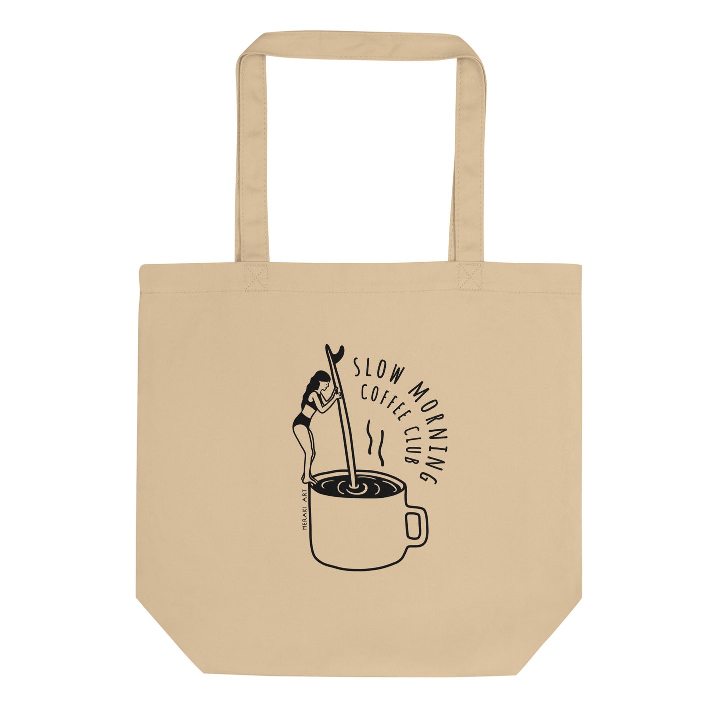 Eco Tote Bag - Slow morning coffee club