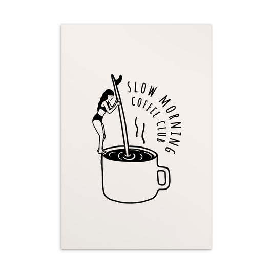 Postcard - Slow morning coffee club